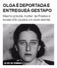Olga é deportada e entregue à Gestapo