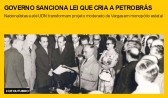 Governo sanciona lei que cria a Petrobrás