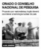 Criado o Conselho Nacional de Pesquisa