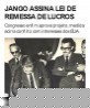 Jango assina Lei de Remessa de Lucros
