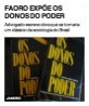 Faoro expõe os donos do poder