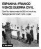 Espanha: Franco vence Guerra Civil