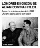 Londres e Moscou se aliam contra Hitler