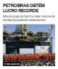 Petrobras obtém lucro recorde