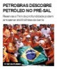 Petrobras descobre petróleo no pré-sal