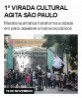1ª Virada Cultural agita São Paulo