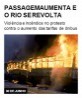 Passagem aumenta e o Rio se revolta