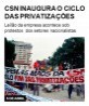 CSN inaugura o ciclo das privatizações