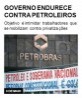 Governo endurece contra petroleiros