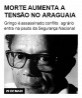 Morte aumenta a tensão no Araguaia