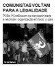 Comunistas voltam para a legalidade