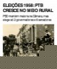 Eleições 1958: PTB cresce no meio rural