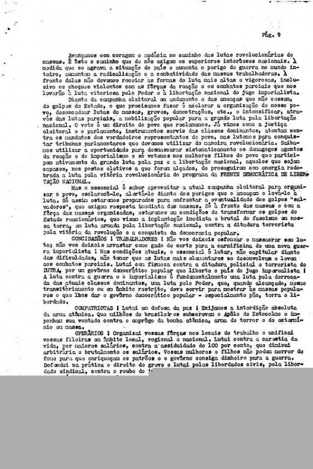   Manifesto de Luís Carlos Prestes à nação criticando  o governo brasileiro, tratando da iminência de uma nova guerra e da campanha presidencial, propondo a formação da Frente Democrática de Libertação Nacional e apresentando seu programa. Rio de Janeiro, 1&ordm; de agosto de 1950  &nbsp;  &nbsp;