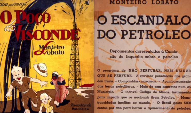  <strong> “O Poço do Visconde”</strong> (esq.), capa da 1ª edição, com ilustrações de Belmonte; e capa da 1ª edição de <strong> “O Escândalo do Petróleo”</strong>  (1936), ambos de Monteiro Lobato   