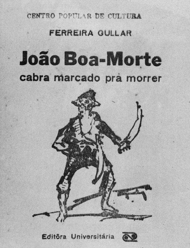   Capa do texto de Ferreira Gullar &ldquo;João Boa-Morte: Cabra Marcado para Morrer&rdquo;, do CPC da UNE