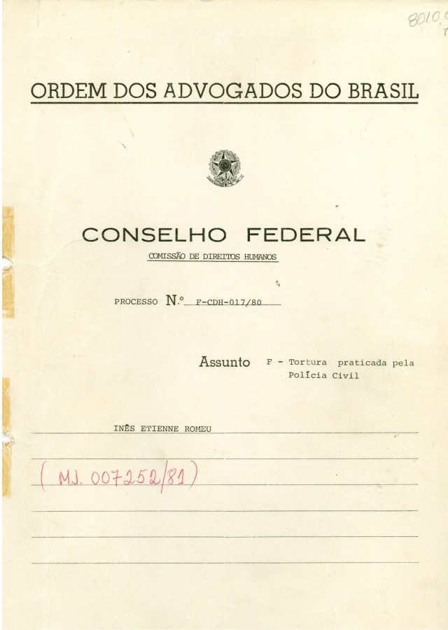  Relat&oacute;rio de In&ecirc;s Etienne Romeu &agrave; Comiss&atilde;o de Direitos Humanos do Conselho Federal da OAB