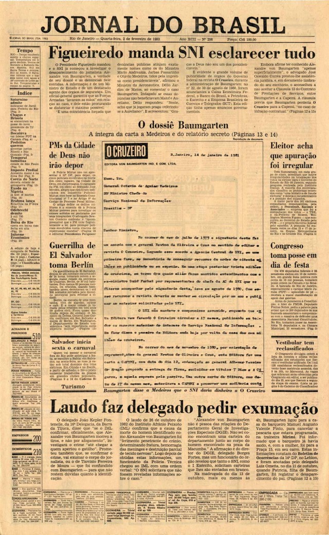  O &quot;Jornal do Brasil&quot; publica &iacute;ntegra da carta de Alexandre von Baumgarten ao chefe do SNI, Oct&aacute;vio Medeiros, na qual&nbsp;cobra pagamentos &agrave; revista &quot;O Cruzeiro&quot;