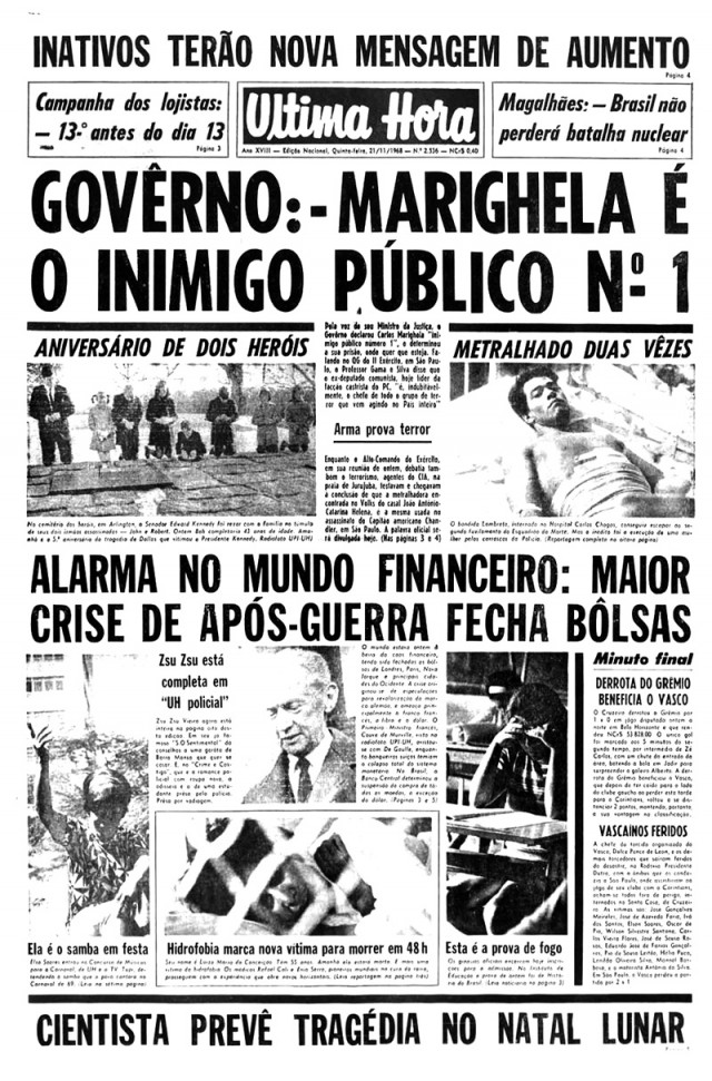  Manchete do jornal &quot;&Uacute;ltima Hora&quot; destaca declara&ccedil;&atilde;o do ministro da Justi&ccedil;a sobre a ca&ccedil;a da repress&atilde;o ao guerrileiro