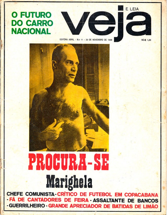  A revista &quot;Veja&quot;,&nbsp;de 20 de novembro de 1968, traz perfil do guerrilheiro mais procurado pela ditadura militar brasileira&nbsp;