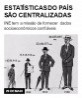 Estatísticas do país são centralizadas