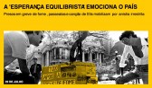 A 'esperança equilibrista' emociona o país