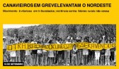 Canavieiros em greve levantam o Nordeste