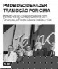 PMDB decide fazer transição por cima