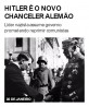 Hitler é o novo chanceler alemão