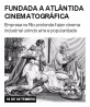 Fundada a Atlântida Cinematográfica