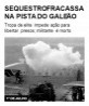 Sequestro fracassa na pista do Galeão