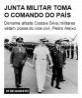 Junta Militar toma o comando do país