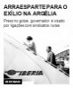 Arraes parte para o exílio na Argélia