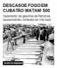 Descaso e fogo em Cubatão matam 500