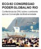 ECO-92 congrega o poder global no Rio