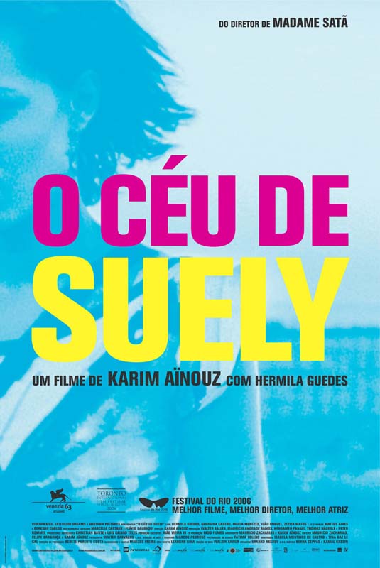  Cartaz de &quot;O C&eacute;u de Suely&quot; (2006), de Karim A&iuml;nouz