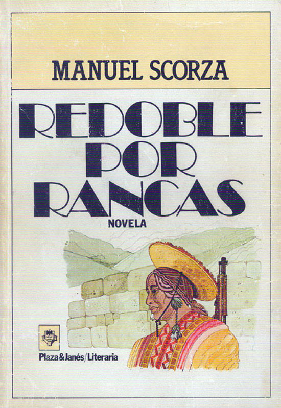Redoble por Rancas, de Manuel Scorza