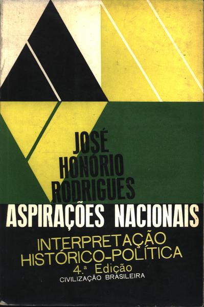 Aspirações nacionais: interpretação histórico-política, de José Honório Rodrigues