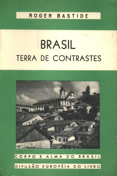 Brasil, terra de contrastes, de Roger Bastide