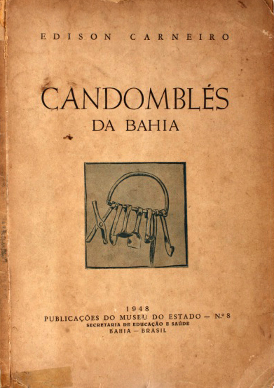 Candomblés da Bahia, de Édison Carneiro