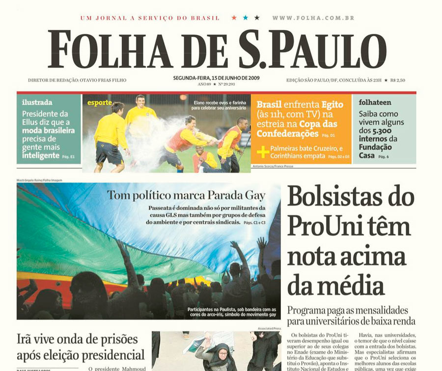 Capa da Folha de S.Paulo de 15 de junho de 2009 comprovaria: Bolsista do ProUni têm nota acima da média
