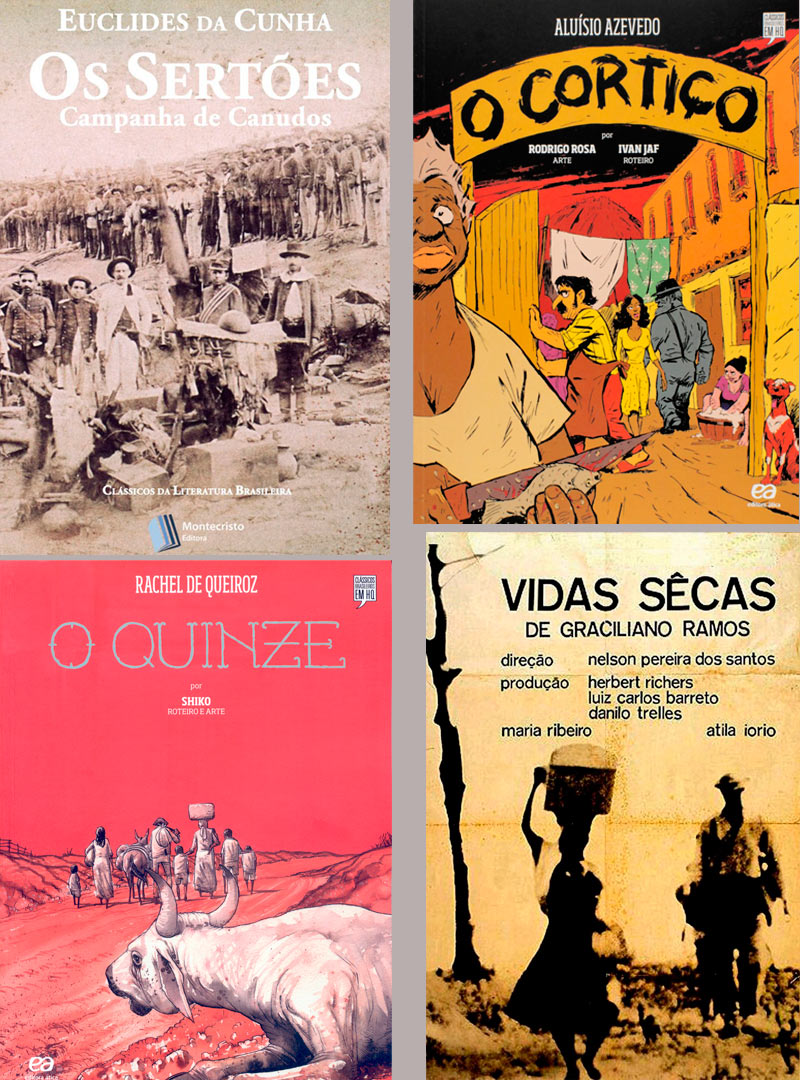 Em sentido horário: capas dos livros Os Sertões, O Cortiço, O Quinze e cartaz de filme baseado no livro Vidas Secas