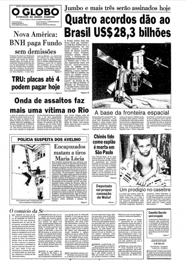  Em editorial,&nbsp;&quot;O Globo&quot;  critica o com&iacute;cio da S&eacute;, qualificando-o como &quot;o s&ocirc;frego oportunismo de uns tantos oposicionistas vorazes de poder e que, cegos de ambi&ccedil;&atilde;o, n&atilde;o hesitam (...) em for&ccedil;ar caminhos perigos&iacute;ssimos para a paz p&uacute;blica e, em &uacute;ltima inst&acirc;ncia, para o processo de abertura democr&aacute;tica&quot;