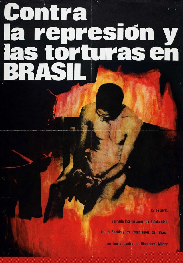  Cartaz da Uni&atilde;o Internacional de Estudantes denuncia as torturas no Brasil em solidariedade ao estudantes brasileiros, 1970