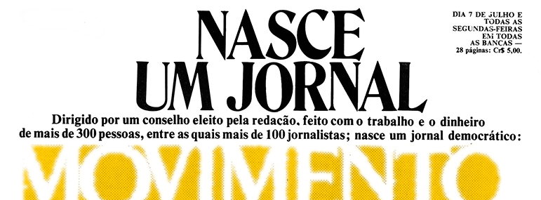 Nasce 'Movimento', um  jornal sem patrões
